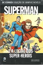 Comprar Dc Comics Graphic Novels Ed. 75 - Superman E A Legião Dos Su