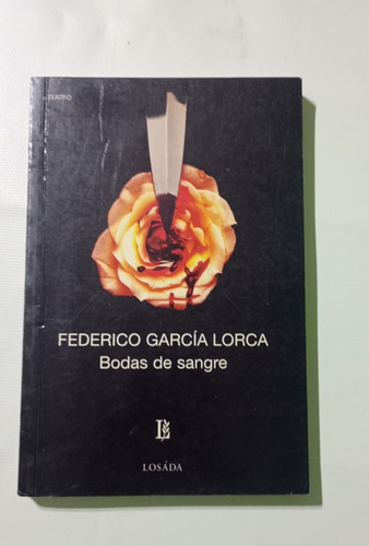Federico García Lorca Bodas De Sangre 