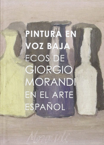 Libro Pintura En Voz Baja