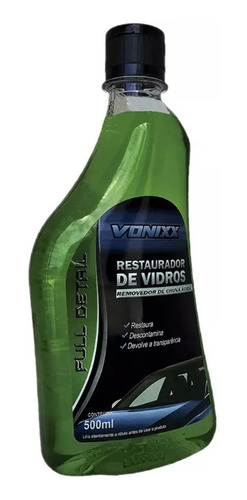 Removedor De Chuva Ácida 500ml Restaurador De Vidros Vonixx