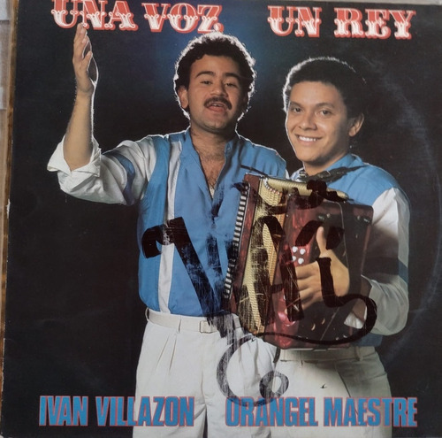 Ivan Villazon,orangel Maestre - Una Voz Un Rey - Vallenato