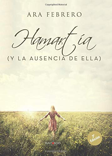 Hamartia -y La Ausencia De Ella-