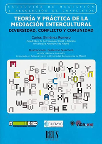 Teoría Y Práctica De La Mediación Intercultural: Diversidad,