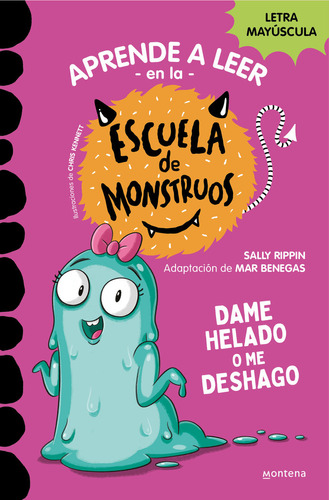 Aprende A Leer Escuela Monstruos 10 Dame Helado O Me Deshag