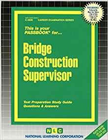 Bridge Construction Supervisor(passbooks)