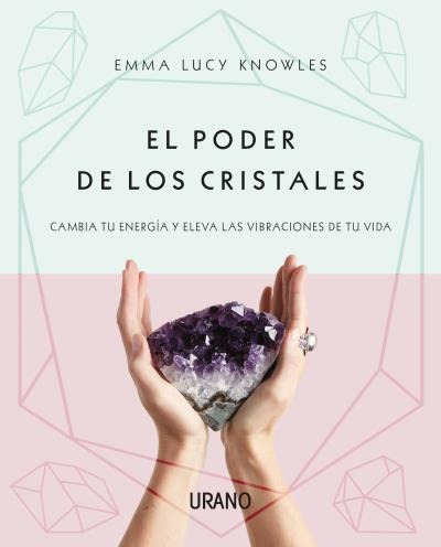 Poder De Los Cristales - Knowles Emma Lucy