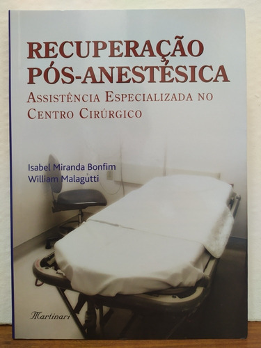 Rec. Pós-anestésica - Assist. Especializada Centro Cirúrgico