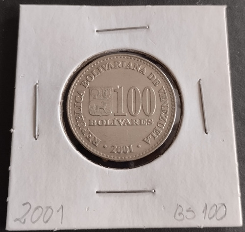 Moneda Acero-niquel 2001 Bs100