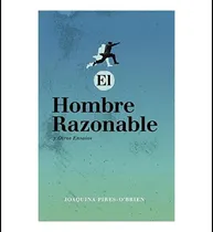 Comprar Libro: El Hombre Razonable Y Otros Ensayos (spanish Edition)