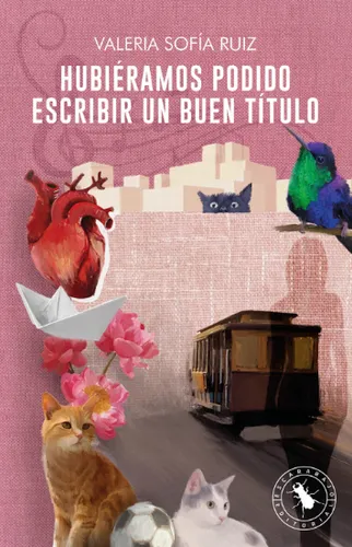 Hubiéramos Podido Escribir Un Buen Título ( Libro Nuevo Y