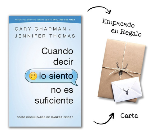 Cuando Decir Lo Siento No Es Suficiente - Gary Chapman