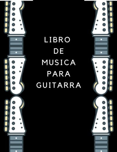 Libro De Musica Para Guitarra: My Guitar Tab Book - Diario D