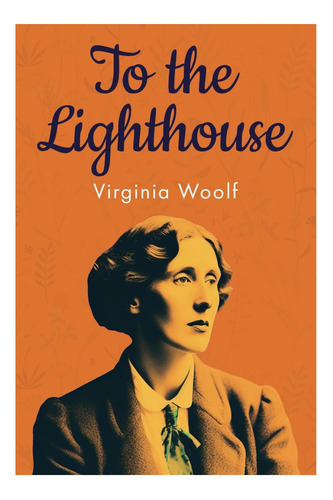 Libro: To The Lighthouse (annotated): Original 1927 Edition