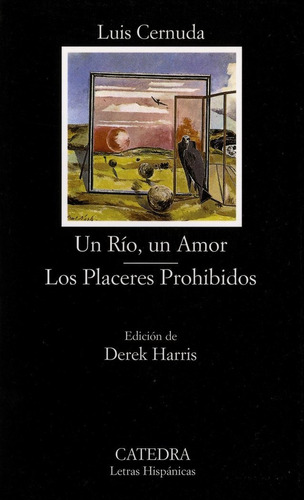 Un Rio Un Amor Los Placeres Prohibidos Lh - Cernuda,luis