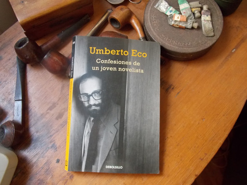 Umberto Eco - Confesiones De Un Joven Novelista