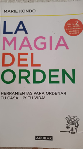 La Magia Del Orden Marie Kondo