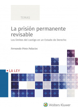 Libro La Prisión Permanente Revisable Los Límites Del Castig