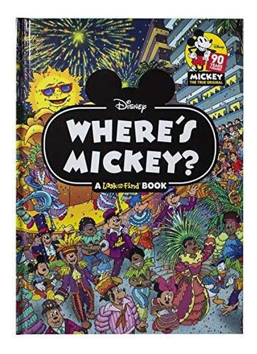 Disney - Wheres Mickey Mouse - A Look And Find Book Activit, De Emma Drage. Editorial Phoenix International Publications, Inc., Tapa Dura En Inglés, 2019