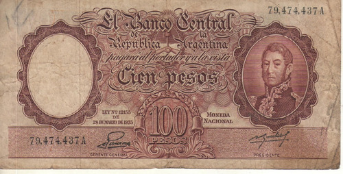 Bottero 2043 - 100 Pesos Moneda Nacional Año 1953 