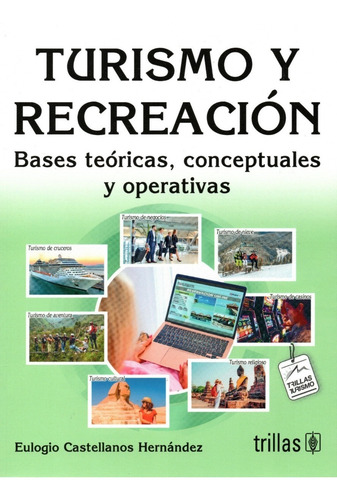 Turismo Y Recreación Bases Teóricas Conceptuales Trillas