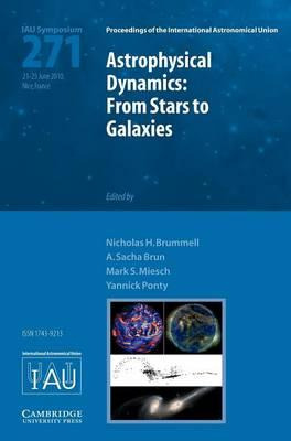 Libro Astrophysical Dynamics (iau S271) : From Stars To G...