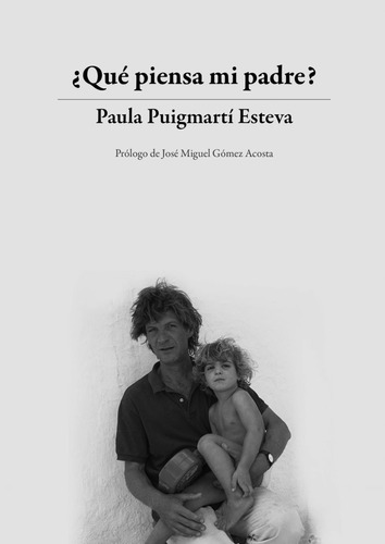 Que Piensa Mi Padre - Puigmarti Esteva,paula