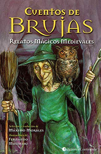 Cuentos De Brujas Relatos Magicos Medievales - Morales Maxim