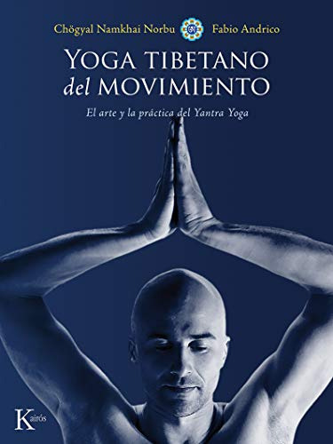 Libro Yoga Tibetano Del Movimiento El Arte Y La Practica Del