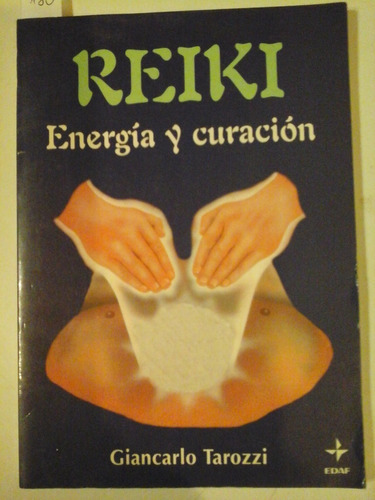 * Reiki - Energia Y Curacion - Giancarlo Tarozzi - L111 