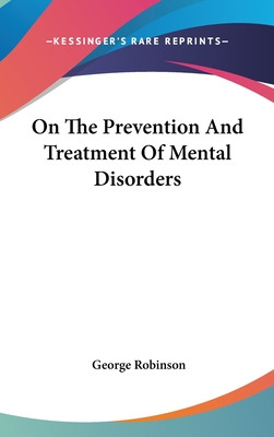 Libro On The Prevention And Treatment Of Mental Disorders...