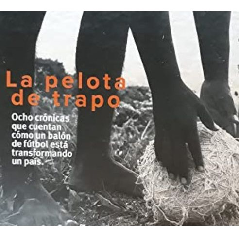 Libro La Pelota De Trapo - Pelota De Trapo, La