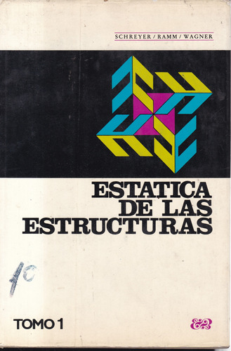 Estática De La Estructuras - Schreyer/ramm/wagner