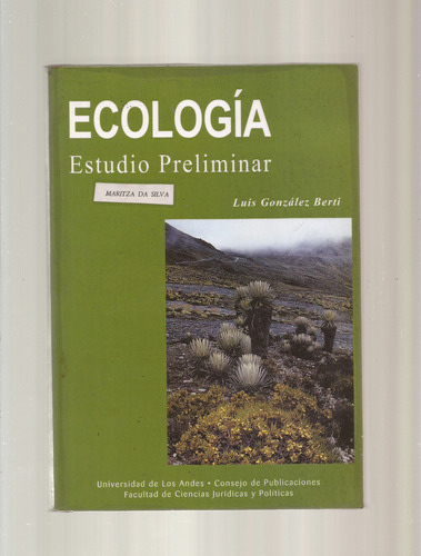 Ecología Estudio Preliminar  Luis González Berti _