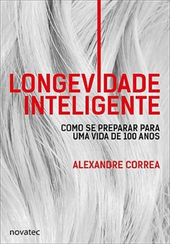 Livro Longevidade Inteligente Novatec Editora