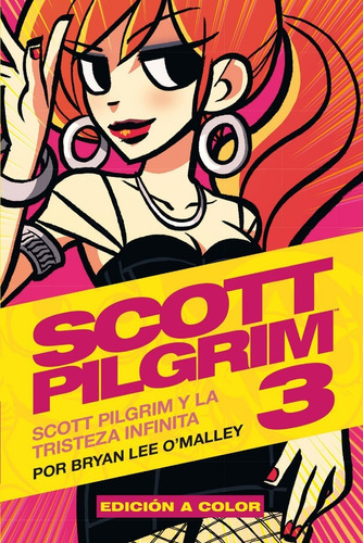 Scott Pilgrim Pasta Suave 3, De Bryan Lee O'malley. Editorial Kamite, Tapa Blanda En Español, 2015