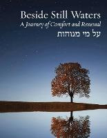 Libro Beside Still Waters : A Journey Of Comfort And Rene...