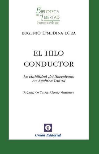 El Hilo Conductor, De D¿medina Lora, Eugenio. Unión Editorial, Tapa Blanda En Español