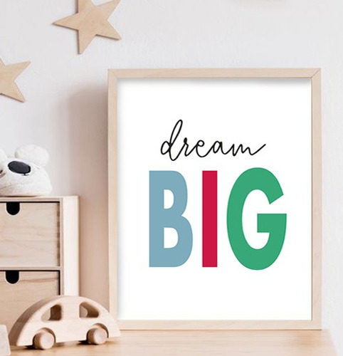 Lámina Imprimible 20x30 - Frases Dream Big Color