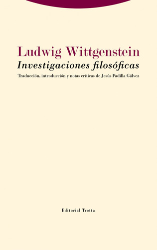 Investigaciones Filosóficas Wittgenstein, Ludwig Trotta Edi