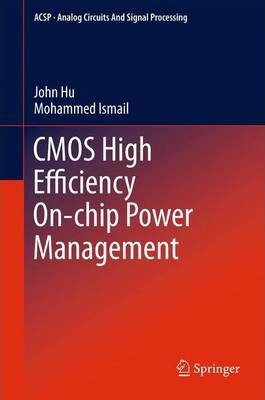 Libro Cmos High Efficiency On-chip Power Management - Joh...