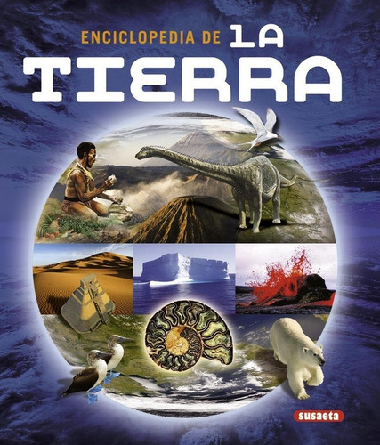 Enciclopedia de la Tierra, de Allaby, Michael. Editorial Susaeta, tapa dura en español