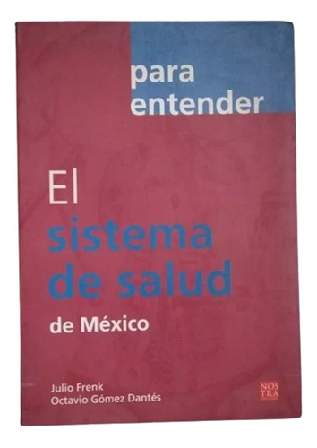 El Sistema De Salud Pública En México