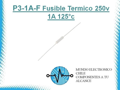 2 X P3-1a-f Fusible Termico 250v 1a 125°c