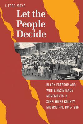 Libro Let The People Decide: Black Freedom And White Resi...