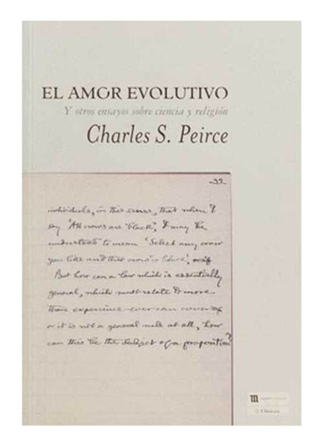 El Amor Evolutivo, Charles Sanders Peirce, Marbot