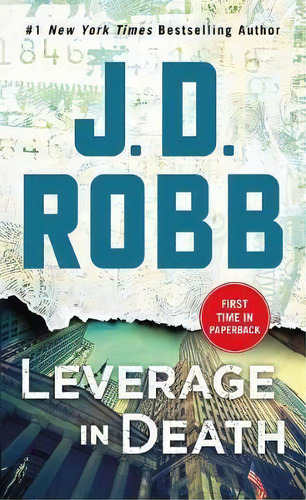 Leverage In Death : An Eve Dallas Novel (in Death, Book 47), De J D Robb. Editorial St. Martin's Press, Tapa Blanda En Inglés