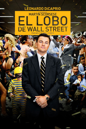 El Lobo De Wall Street - L. Di Caprio - M. Scorsese - Dvd