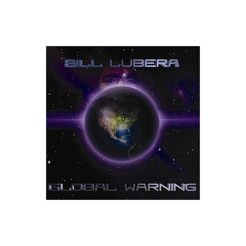 Lubera Bill Global Warning Usa Import Cd Nuevo