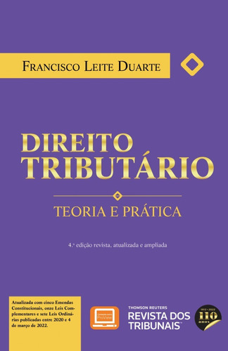 Direito Tributário 4º Edição, De Francisco Leite Duarte. Editora Revista Dos Tribunais, Capa Mole Em Português, 2022