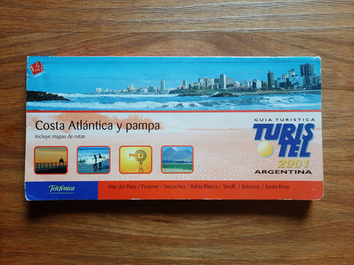 Guía Turística Turistel 2001: Costa Atlántica Y Pampa